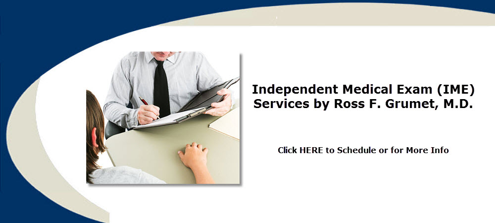 Independent Medical Exam (IME) Services by Ross F. Grumet, M.D. of Atlanta Psychiatric Specialists